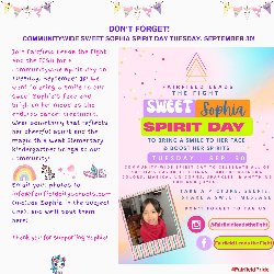 Tuesday, Sept. 30 is a celebration of our own Sophia, a kindergartener who is battling cancer. 